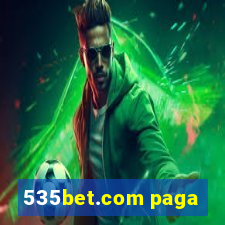 535bet.com paga